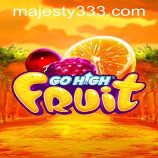 Discover the Thrills of GoHighFruit at Majesty33 Casino