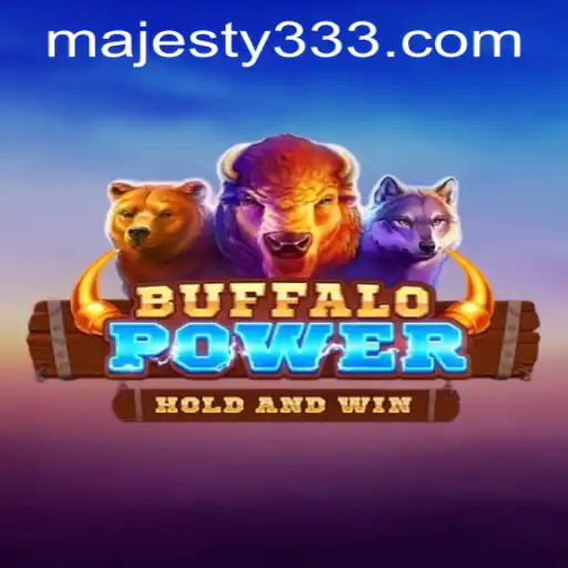 Discover the Thrilling World of BuffaloPower at Majesty33 Casino