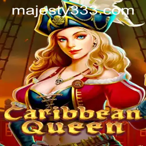 Explore the Splendor of CaribbeanQueen at Majesty33 Casino