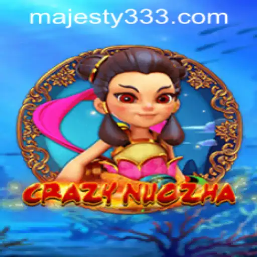Exploring the Fascinating World of CrazyNuoZha at Majesty33 Casino