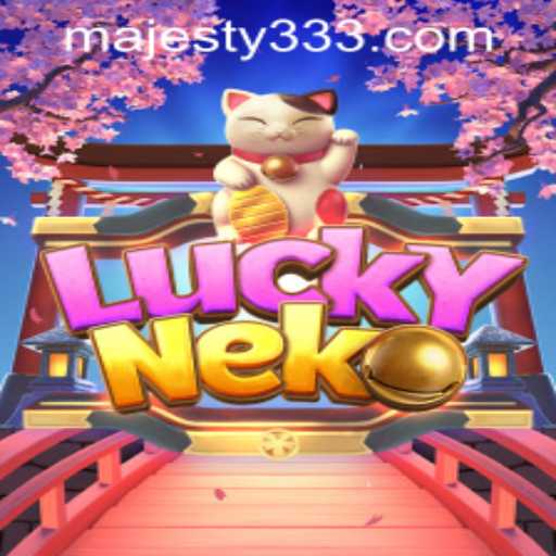 Exploring LuckyNeko: A Unique Experience at Majesty33 Casino