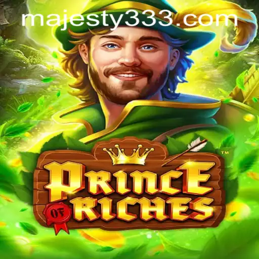 Unveiling the Thrills of PrinceOfRiches: A New Era at Majesty33 Casino